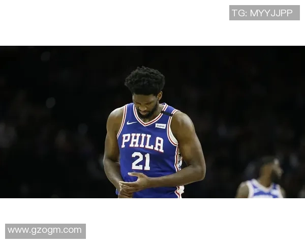 费城76人队乔尔·恩比德左膝伤势复发：内侧副韧带扭伤或影响季后赛前景